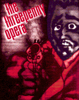 The Threepenny Opera